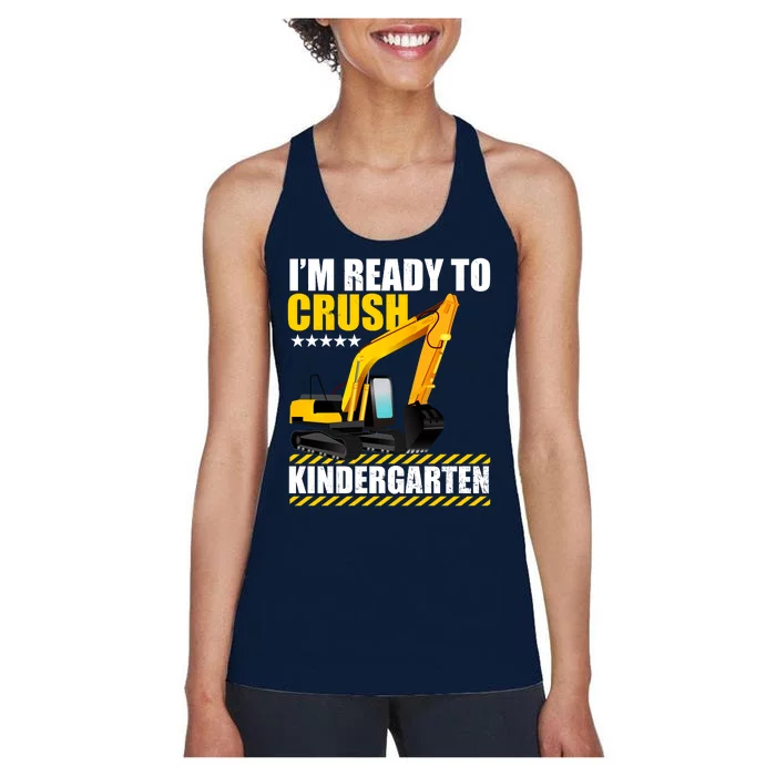 I'm Ready To Crush Kindergarten Bulldozer Back To School Women's Racerback Tank