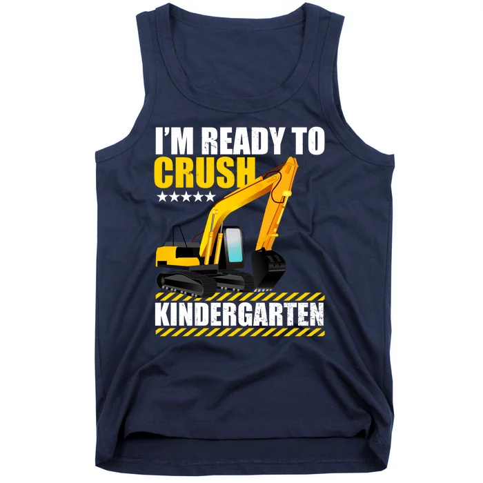 I'm Ready To Crush Kindergarten Bulldozer Back To School Tank Top