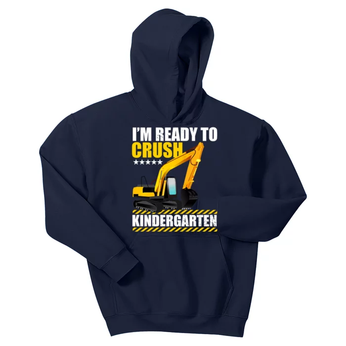 I'm Ready To Crush Kindergarten Bulldozer Back To School Kids Hoodie