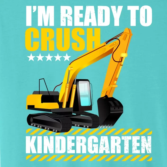 I'm Ready To Crush Kindergarten Bulldozer Back To School ChromaSoft Performance T-Shirt