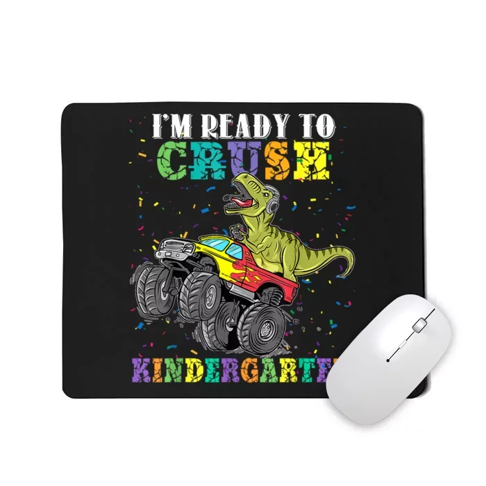 Im Ready To Crush Kindergarten Dinosaur Back To School Kids Mousepad