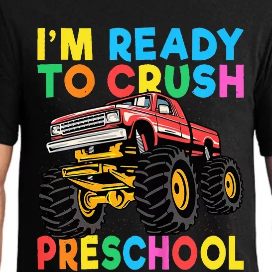 Im Ready To Crush PreSchool First Day Monster Truck Pajama Set