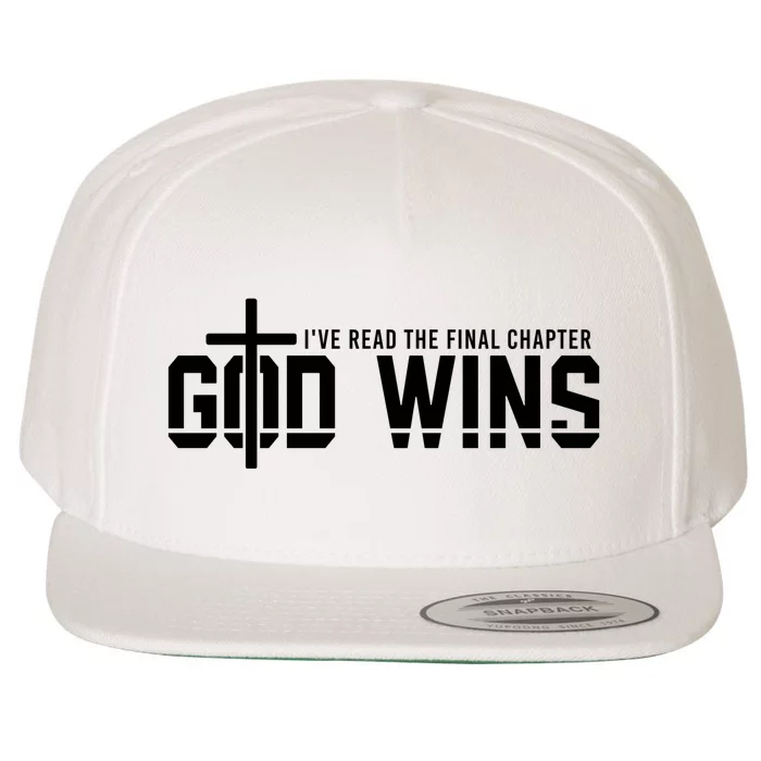 I’Ve Read The Final Chapter God Wins Christians Wool Snapback Cap