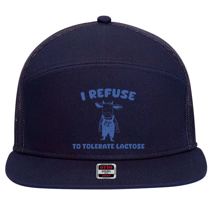 I Refuse To Tolerate Lactose 7 Panel Mesh Trucker Snapback Hat