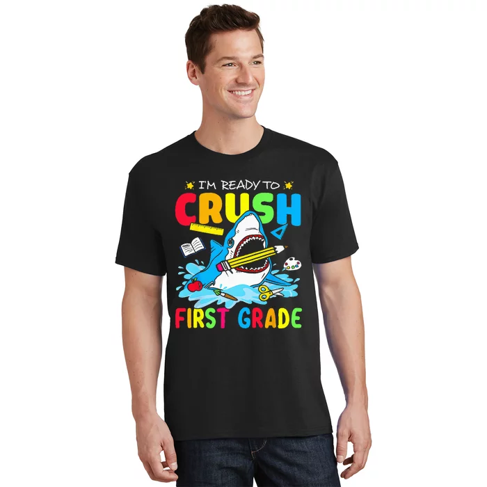 I'm Ready To Crush 1st Grade Shark Back To School T-Shirt