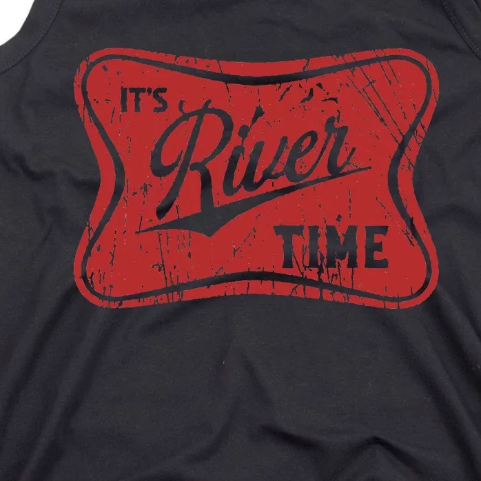 ItS River Time River Vibes Tank Top