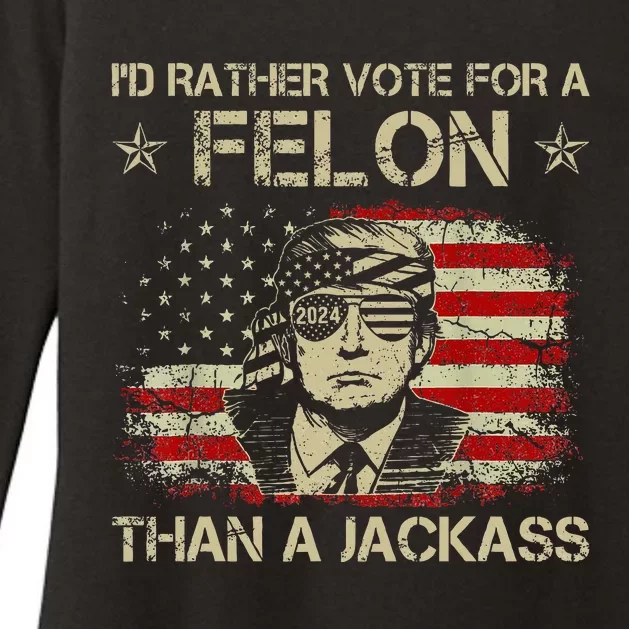 ID Rather Vote For A Felon Than A Jackass Trump Womens CVC Long Sleeve Shirt