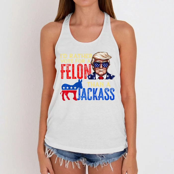 ID Rather Vote For A Felon Than A Jackass Women's Knotted Racerback Tank