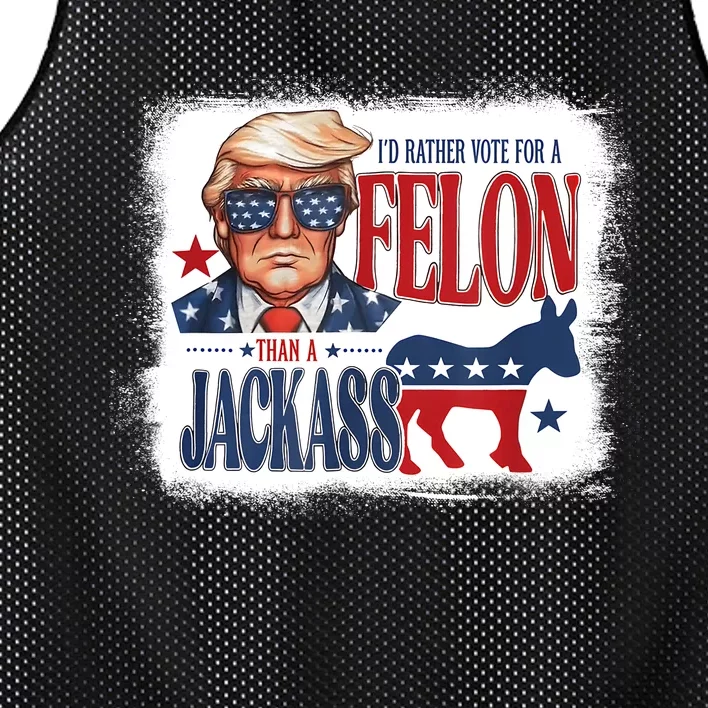 ID Rather Vote For Felon Than A Jackass Mesh Reversible Basketball Jersey Tank