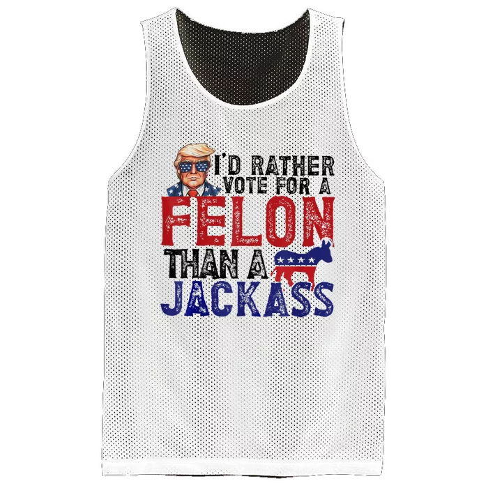 ID Rather Vote For Felon Than Jackass Mesh Reversible Basketball Jersey Tank