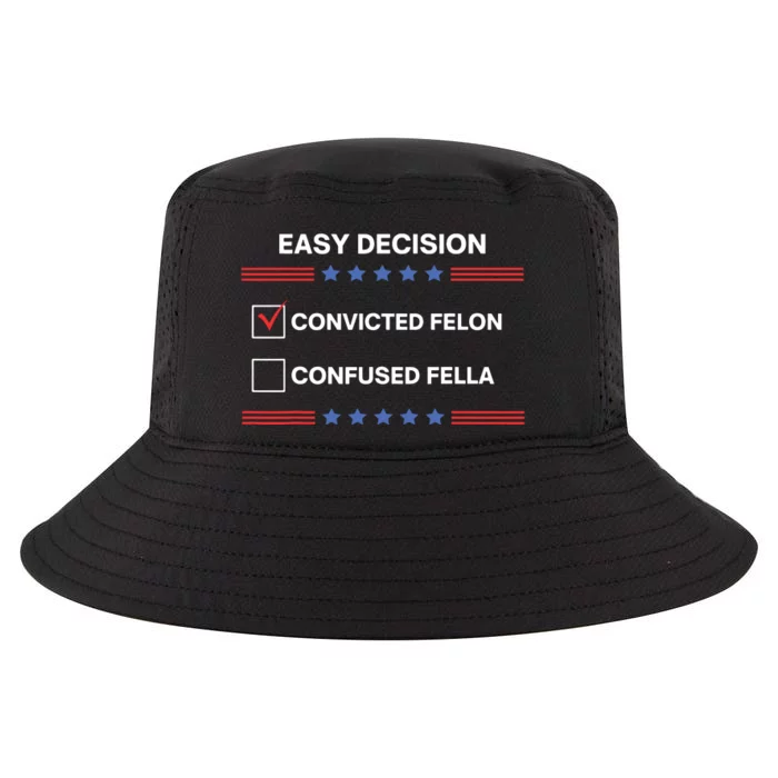 Id Rather Vote For Convicted Felon Than A Confused Fella Cool Comfort Performance Bucket Hat