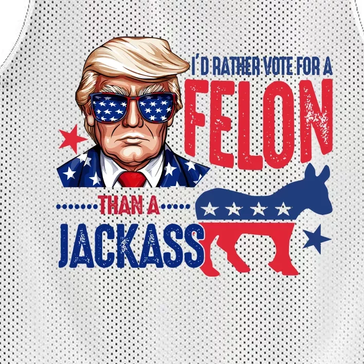 Id Rather Vote For Felon Than A Jackass Funny Trump Mesh Reversible Basketball Jersey Tank