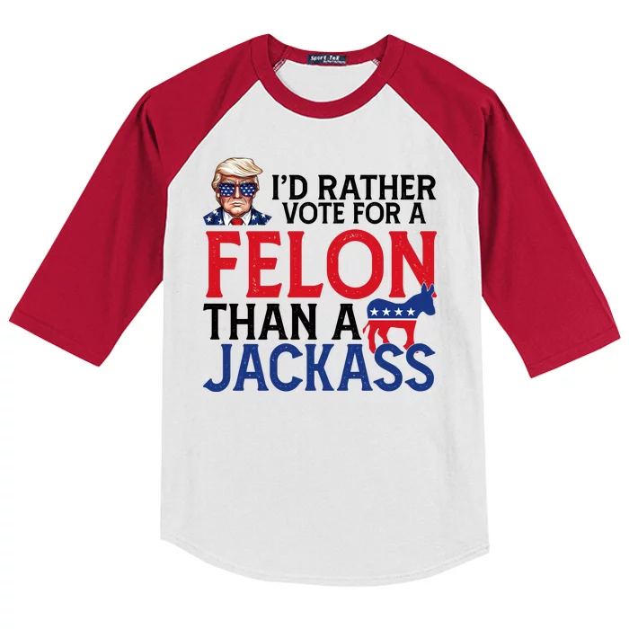 Id Rather Vote A Felon Than A Jackass Pro Donald Trump Funny Kids Colorblock Raglan Jersey