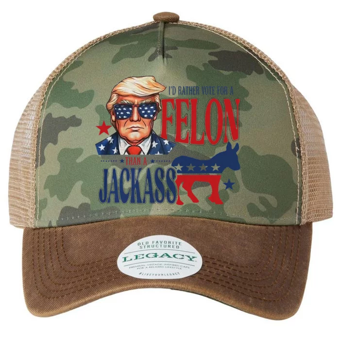 ID Rather Vote For Felon Than A Jackass Legacy Tie Dye Trucker Hat