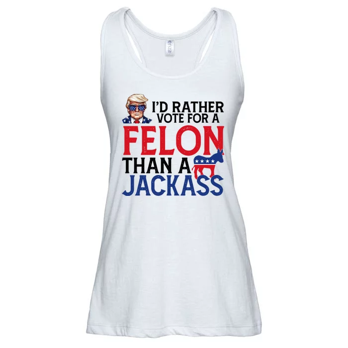 Id Rather Vote For A Felon Than A Jackass Trump America Ladies Essential Flowy Tank