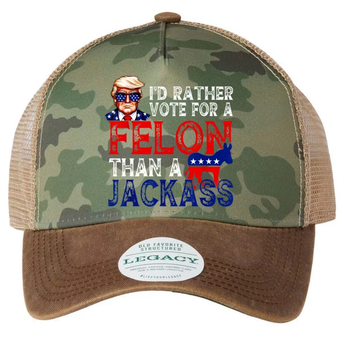 ID Rather Vote For A Felon Than A Jackass Trump America Legacy Tie Dye Trucker Hat