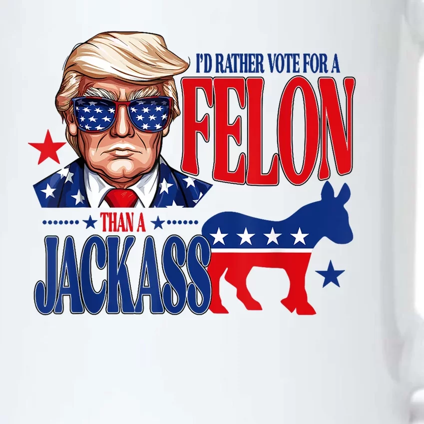 ID Rather Vote For A Felon Than Jackass Support Trump 2024 Black Color Changing Mug