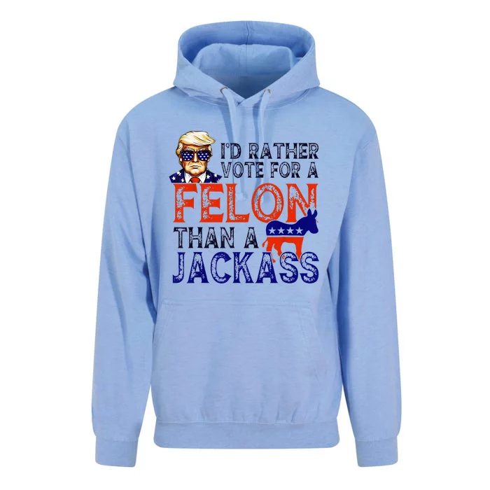 ID Rather Vote For A Felon Than A Jackass Trump Conviction Unisex Surf Hoodie