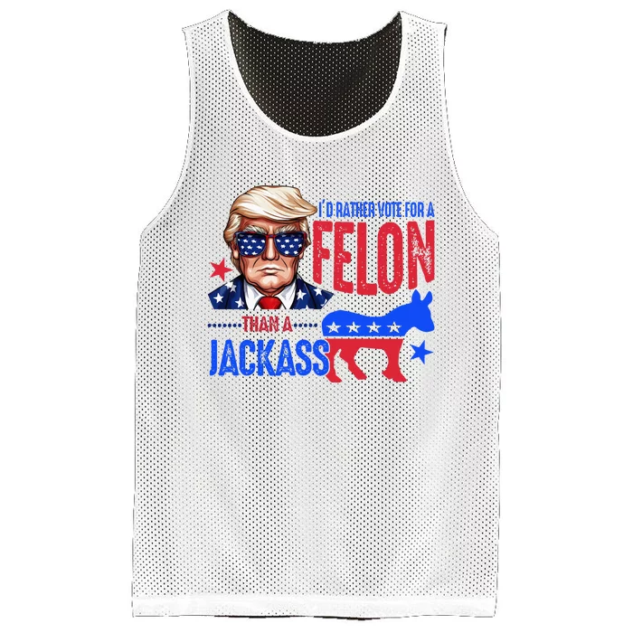 ID Rather Vote For Felon Than A Jackass Mesh Reversible Basketball Jersey Tank