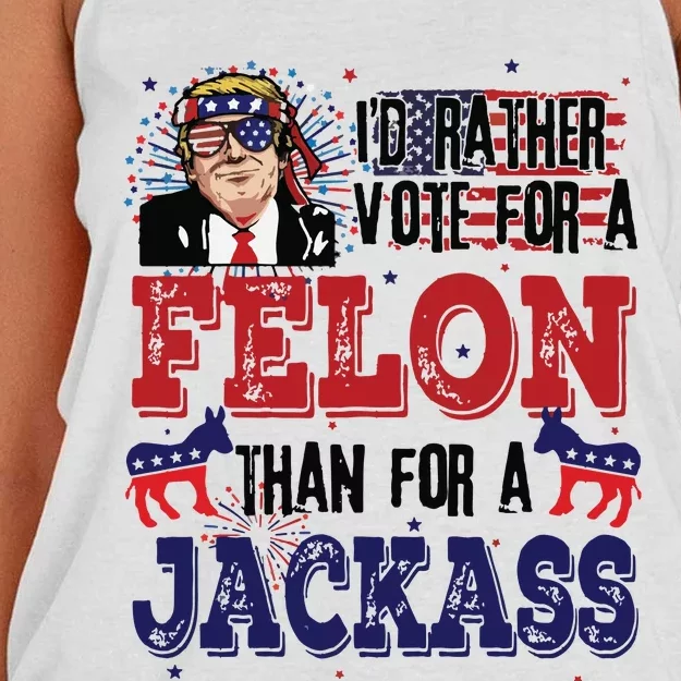 ID Rather Vote For A Felon Than A Jackass Women's Knotted Racerback Tank