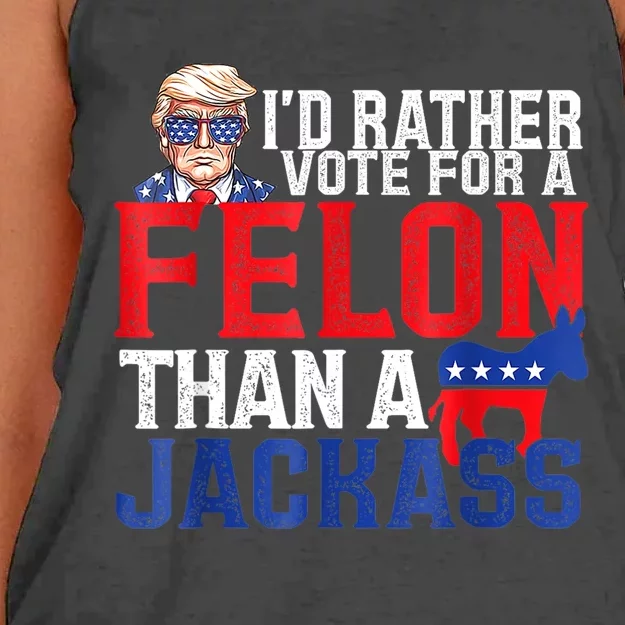 ID Rather Vote For A Felon Than A Jackass Trump Women's Knotted Racerback Tank