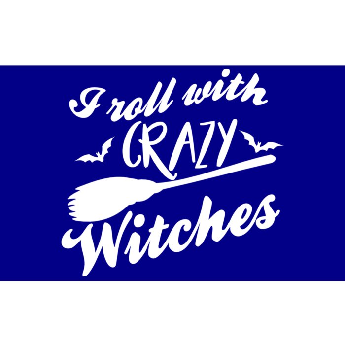 I Roll With Crazy Witches Broom Halloween Gift Bumper Sticker