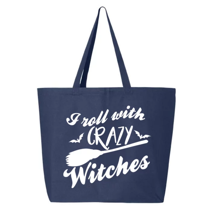 I Roll With Crazy Witches Broom Halloween Gift 25L Jumbo Tote