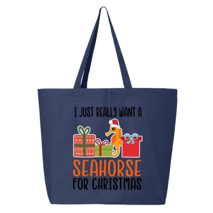 I Really Want A Seahorse For Christmas Holiday Seahorse Gift 25L Jumbo Tote