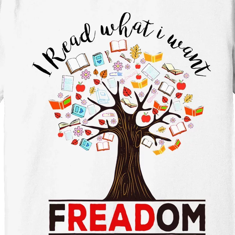 I Read What I Want Banned Books Week Premium T-Shirt