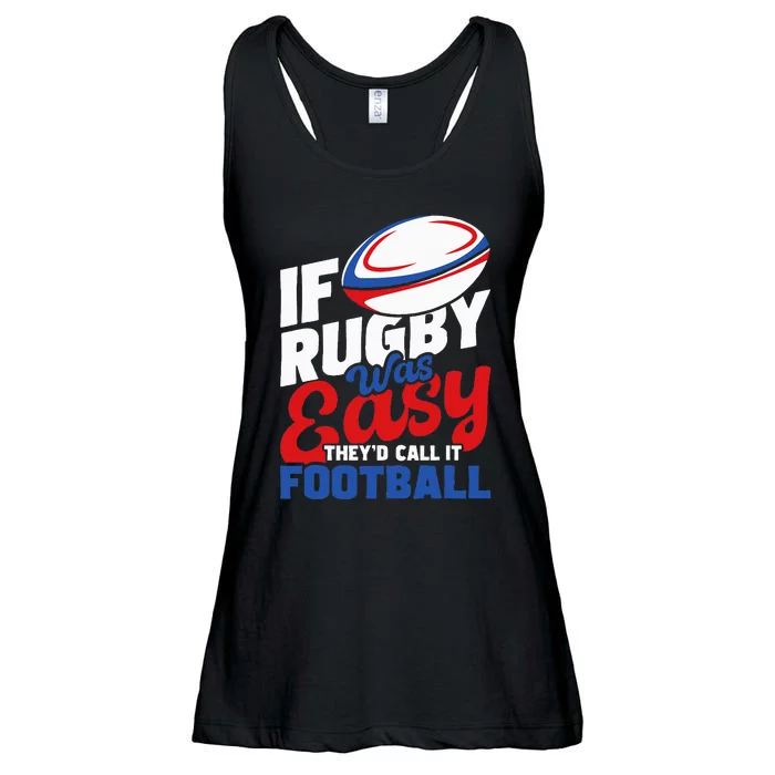 If Rugby Was Easy TheyD Call It Football Rugby Player Ladies Essential Flowy Tank