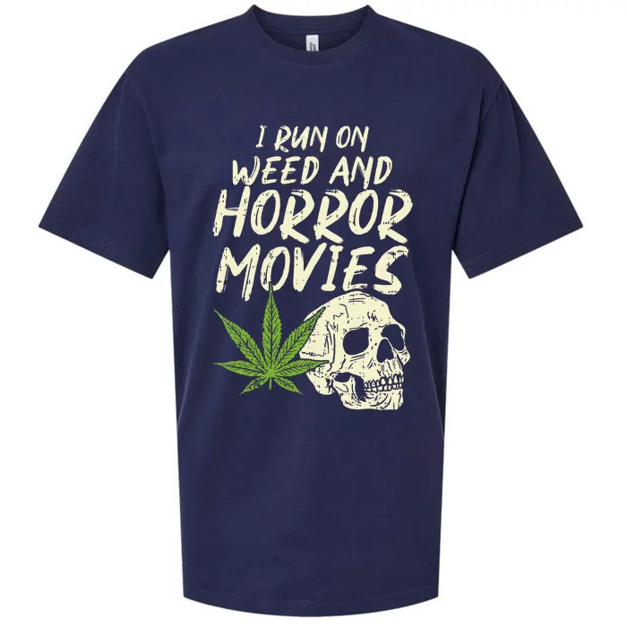 I Run Weed Horror Movies Skull Funny Halloween Stoner Gift Sueded Cloud Jersey T-Shirt