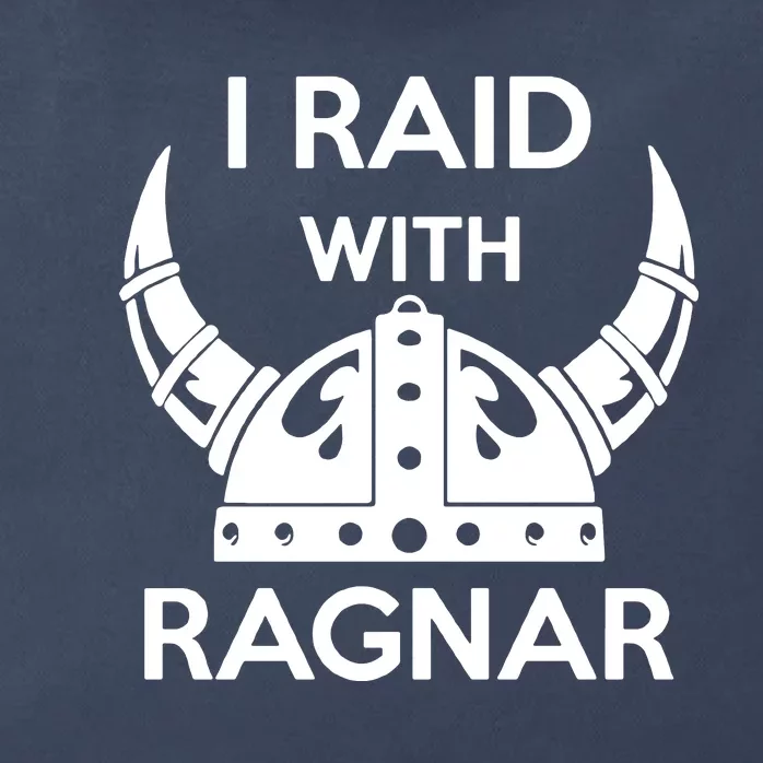 I Raid With Ragnar Zip Tote Bag