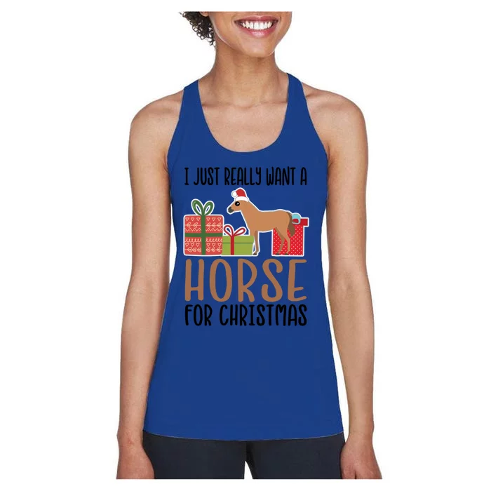 I Really Want A Horse For Christmas Gift Women's Racerback Tank