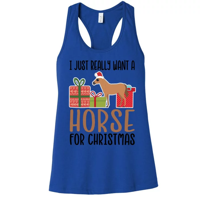 I Really Want A Horse For Christmas Gift Women's Racerback Tank