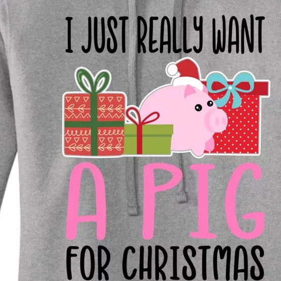 I Really Want A Pig For Christmas Gift Women's Pullover Hoodie