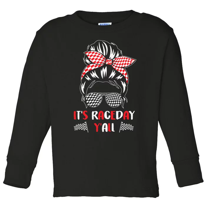 It's Raceday Y'all Car Motor Racing Lovers Toddler Long Sleeve Shirt