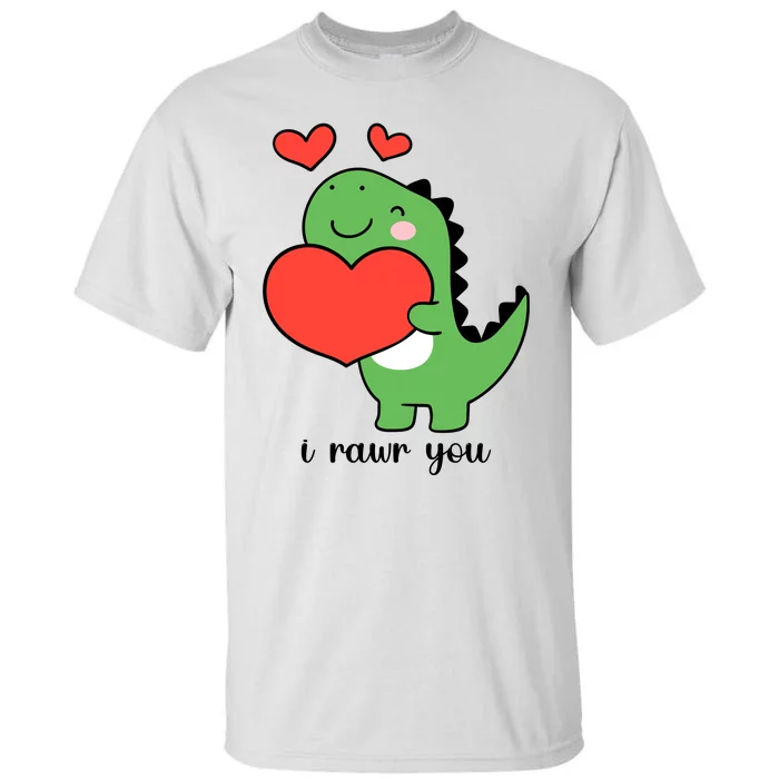 I Rawr You Cute Dinosaur Love Valentines Day Tall T-Shirt