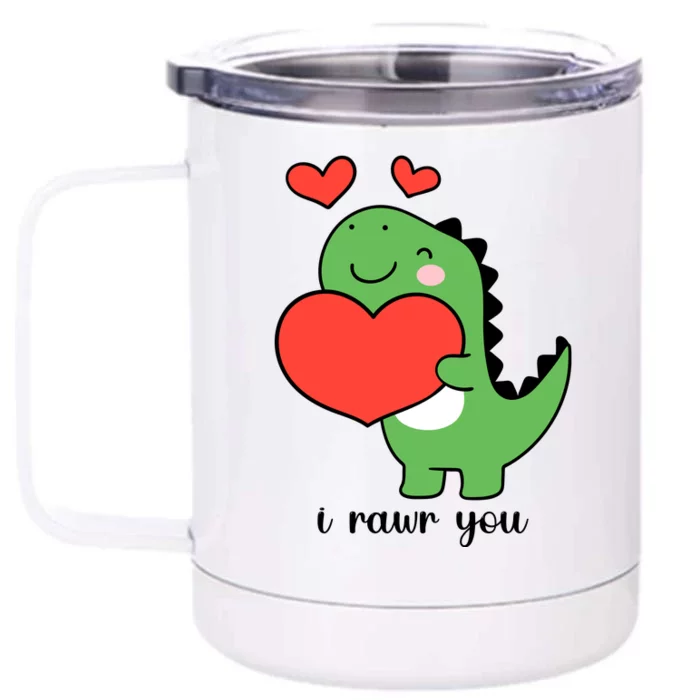 I Rawr You Cute Dinosaur Love Valentines Day Front & Back 12oz Stainless Steel Tumbler Cup