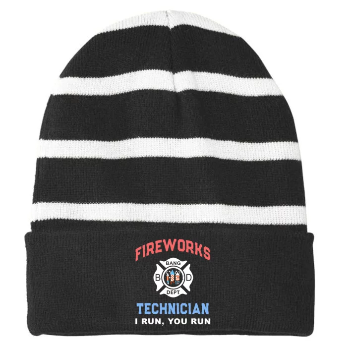 I Run You Run Fireworks Technician America Firefighter Striped Beanie with Solid Band