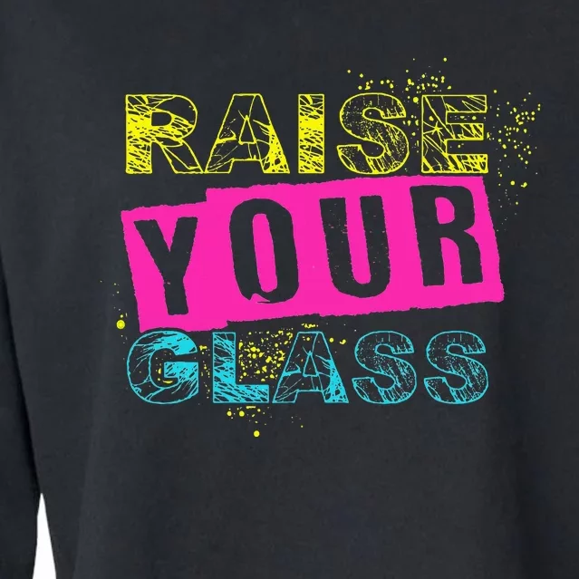 I Raise Your Glass Funny Kids Cropped Pullover Crew