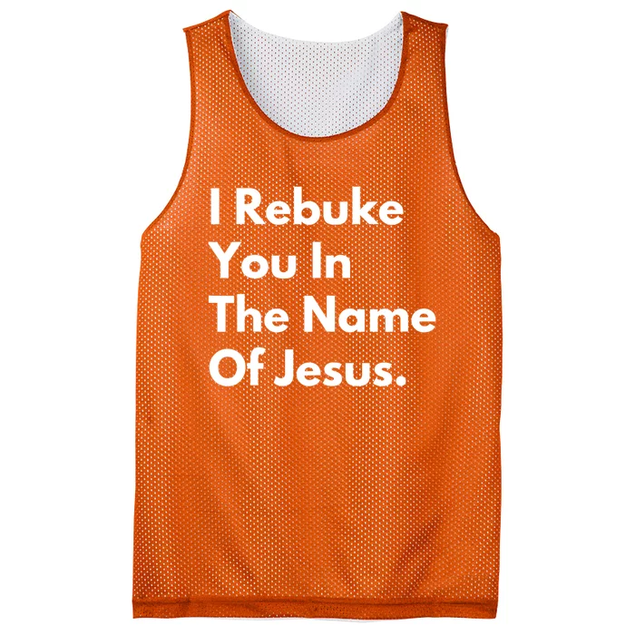 I Rebuke You In The Name Of Jesus Mesh Reversible Basketball Jersey Tank