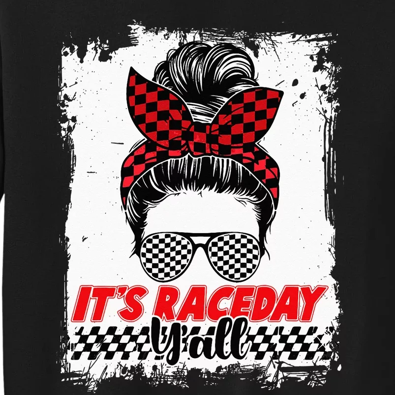 Its Raceday Yall Dirt Track Racing Race Car Lover Women Girl Tall Sweatshirt