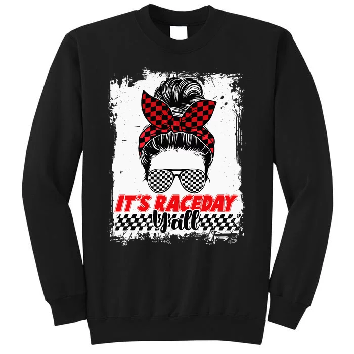 Its Raceday Yall Dirt Track Racing Race Car Lover Women Girl Tall Sweatshirt