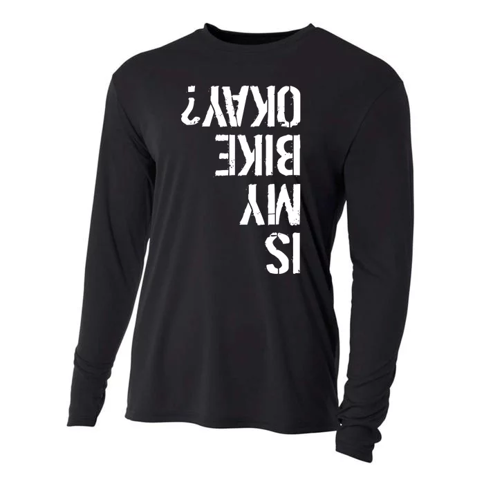 Is My Bike Okay? Upside Down Motorcycle Logo Cooling Performance Long Sleeve Crew