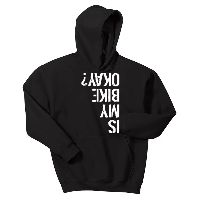 Is My Bike Okay? Upside Down Motorcycle Logo Kids Hoodie