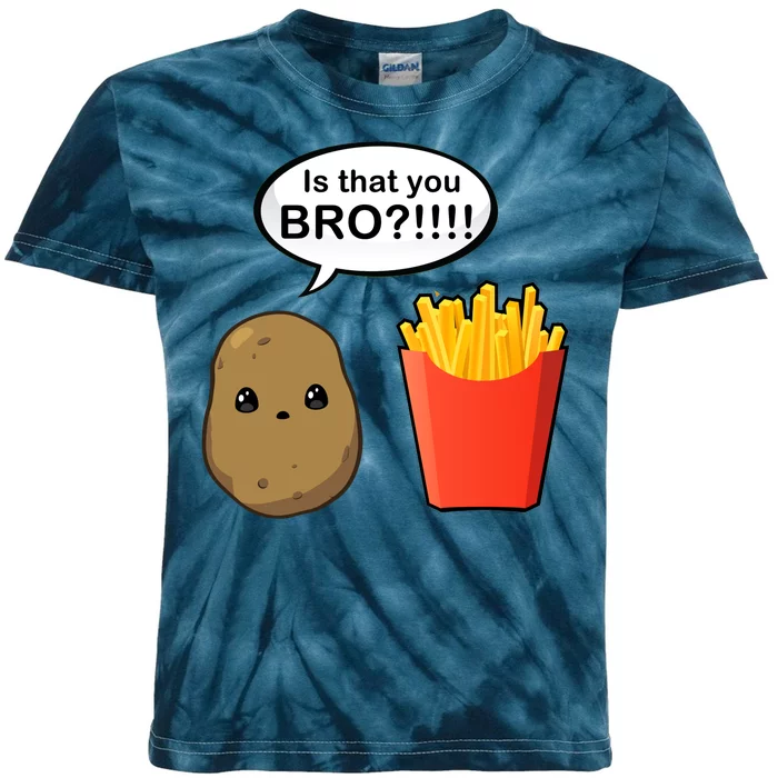 Is That You Bro Funny Cute French Fries Kids Tie-Dye T-Shirt