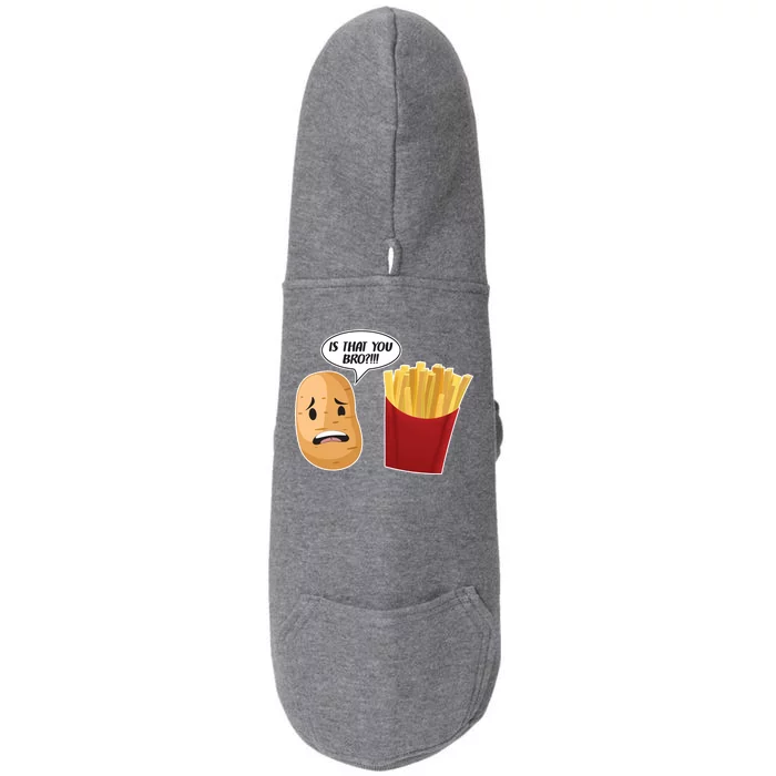 Is That You Bro Funny French Fries Doggie 3-End Fleece Hoodie