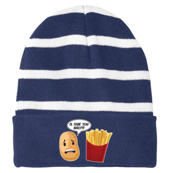 Is That You Bro Funny French Fries Striped Beanie with Solid Band