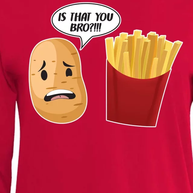 Is That You Bro Funny French Fries Womens Cotton Relaxed Long Sleeve T-Shirt