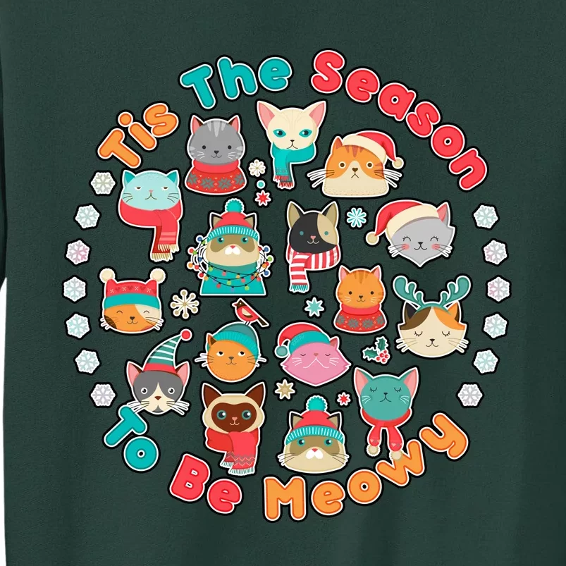 Is The Season To Be Meowy Tall Sweatshirt